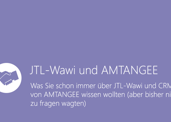 JTL-Wawi und AMTANGEE