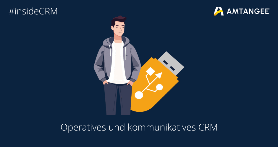 operatives-und-kommunikatives-crm-mit-amtangee